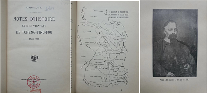 직예서남대목구 프랑스 라자리스트 모를리(Alphonse Morelli) 신부가 쓴 직예서남대목구사. 원제는 “Notes d’Histoire sur le vicariat de Tcheng-Ting-Fou, 1858-1933”(Imprimerie des Lazaristes Pei-P’ing, 1934). 북경 교구(diocèse de Pekin)는 1856년 5월에 세 개의 대목구로 분할되었다. 프랑스 라자리스트가 북경을 포함한 북부를, 파리외방전교회가 서남부를, 프랑스 예수회가 동남부를 맡기로 했다. 하지만 외방전교회가 마지막에 이를 고사하여 라자리스트가 한시적으로 서남부까지 맡았다. 물리 주교는 자신의 보좌(coadjutor)인 아누이(Anouil)에게 직예서남대목구의 권한을 위임하여 관리하도록 했다. 교종 비오 9세는 1858년 12월 14일자 교서로 직예서남대목구를 프랑스 라자리스트에게 맡기고 아누이를 주교로 임명했다. 정딩부(正定府, Tcheng-Ting-Fou)가 서남대목구의 중심이었다. 하북성의 성도인 스자좡(石家莊) 북쪽이다. (왼쪽) 책 속표지 제목. (중간) 직예서남대목구 지도. 지도 중앙에 ‘Tcheng-Ting-Fou’라고 표시된 곳이 정딩부(正定府)다. (오른쪽) 직예서남대목구 초대 주교 아누이(Anouil). (이미지 출처 = 오현석 소장본)<br>